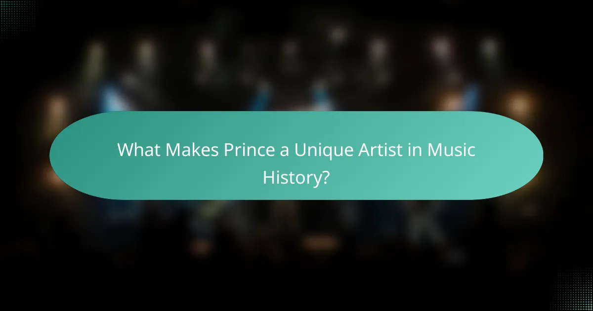What Makes Prince a Unique Artist in Music History?